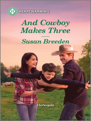 And Cowboy Makes Three - ebook